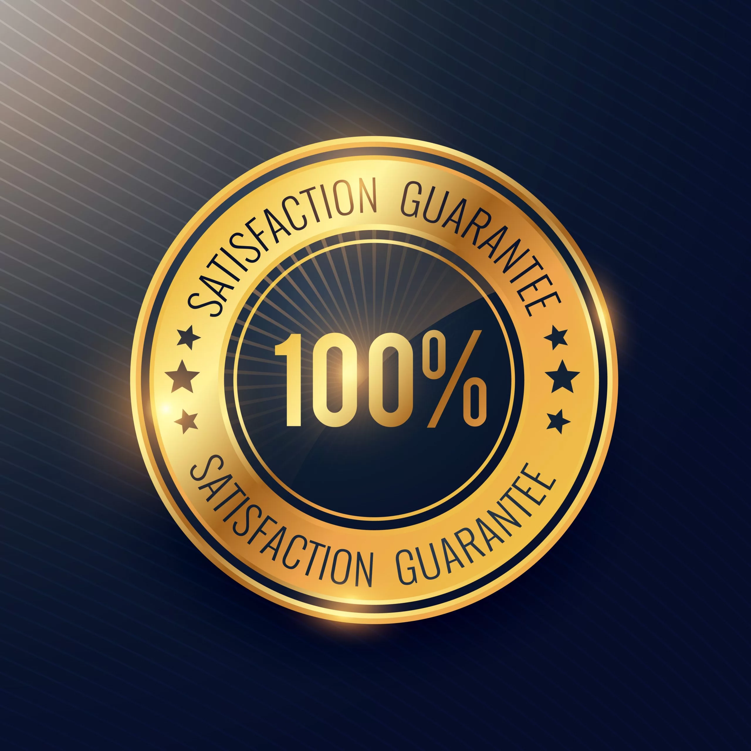 Satisfaction Guarantee
